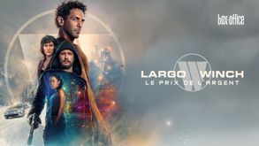 Largo Winch : Le prix de l'argent, Film Action, Sur CANAL+